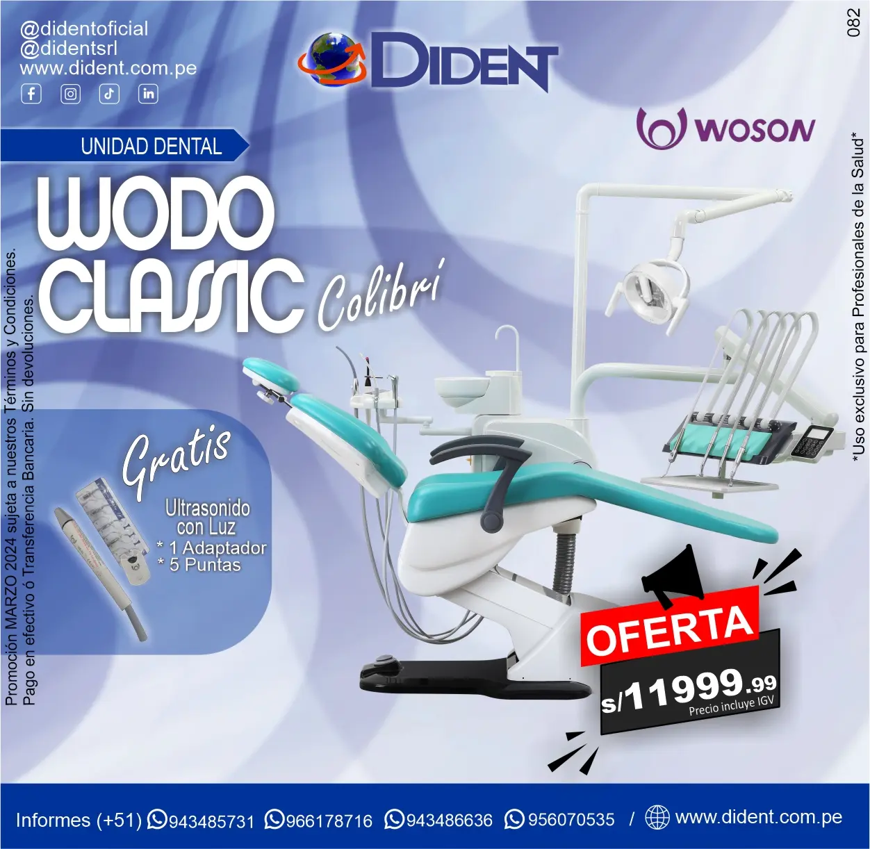 Unidad Dental Wodo Classic Colibrí Woson + Gratis Ultrasonido con luz + 1 Adaptador +5 Puntas