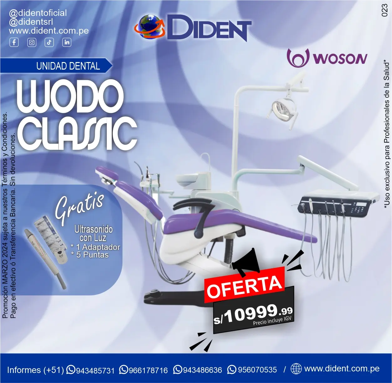 Unidad Dental Wodo Classic Woson + Gratis Ultrasonido con luz + 1 Adaptador +5 Puntas