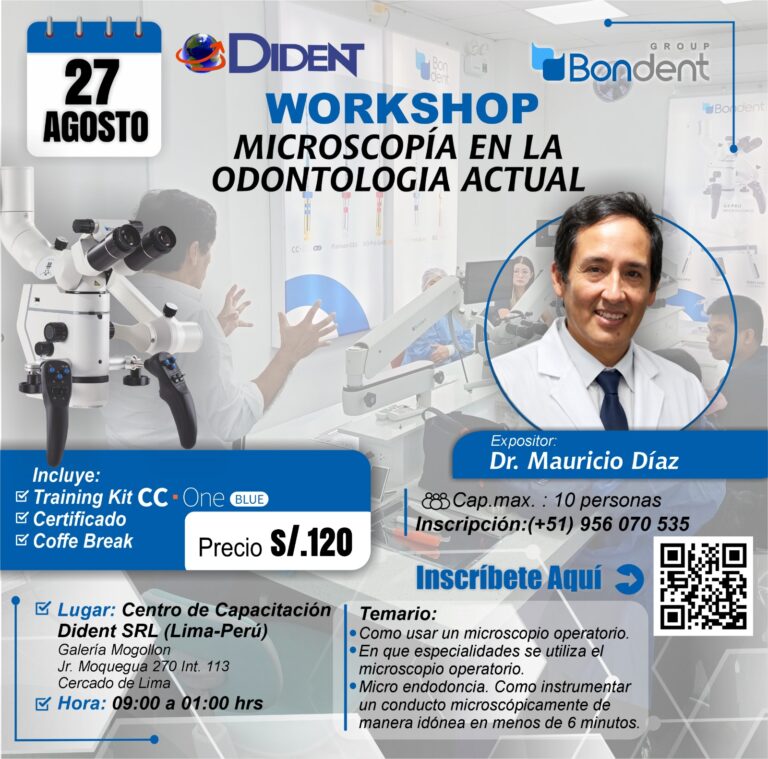 WORKSHOP MICROSCOPIA EN LA ODONTOLOGIA ACTUAL